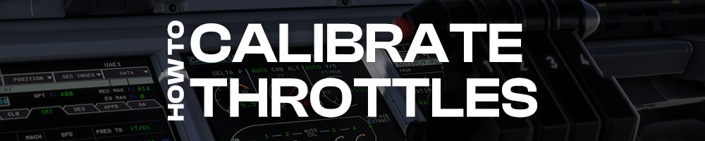 A380Banner_HowToCalibrateThrottles.png
